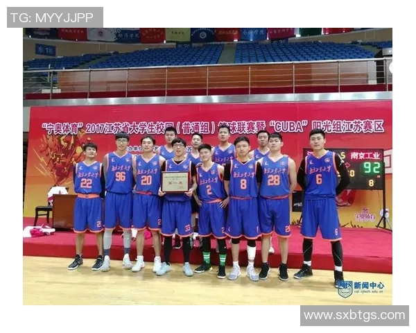 南京篮球队在全国锦标赛中的比赛经验与表现深度点评分析